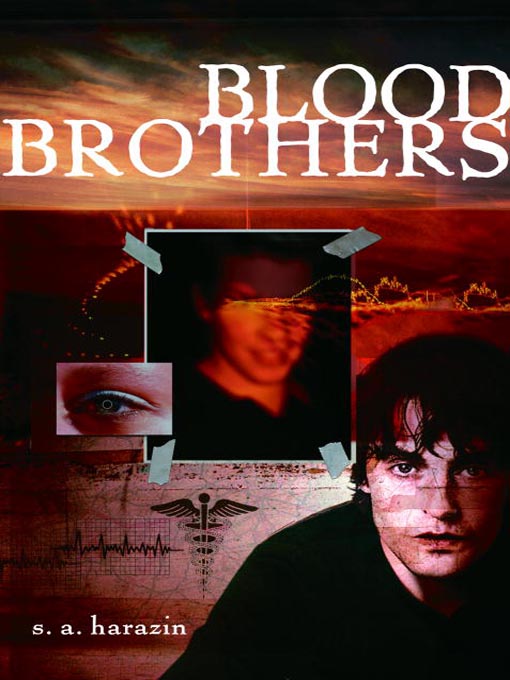 Title details for Blood Brothers by S. A. Harazin - Available